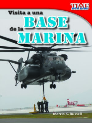 cover image of Visita a una base de la Marina (A Visit to a Marine Base)